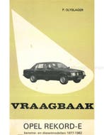 1977 - 1982 OPEL REKORD E BENZINE | DIESEL, VRAAGBAAK