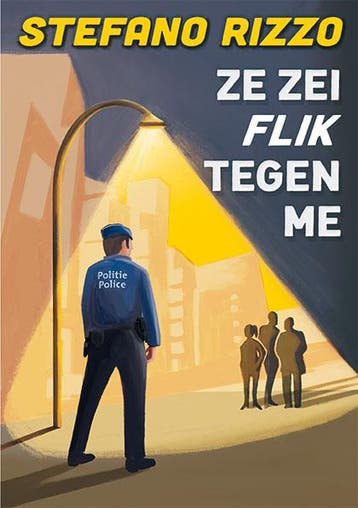 Ze zei flik tegen me - Stefano Rizzo 9789462664500, Verzenden, Zo goed als nieuw, Stefano Rizzo