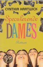 SPECULERENDE DAMES 9789063050177 C. Hartwick, Verzenden, Gelezen, C. Hartwick