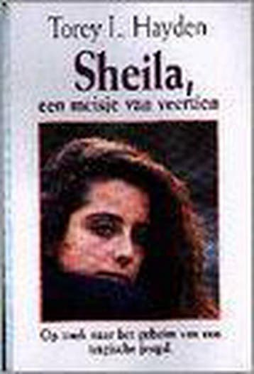 Sheila, een meisje van 14 - Torey L. Hayden 9789041003263, Verzenden, Zo goed als nieuw, Torey L. Hayden