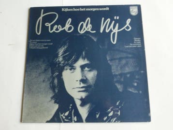 Rob de Nijs - Kijken hoe het morgen wordt (LP), Cd's en Dvd's, Vinyl | Nederlandstalig, Ophalen of Verzenden, Zo goed als nieuw