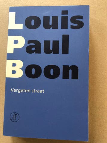 Louis Paul Boon - Vergeten Straat - geïsoleerde gemeenschap, Ophalen of Verzenden, Zo goed als nieuw, België
