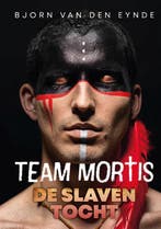 De slaventocht / Team Mortis / 10 9789059247321, Verzenden, Zo goed als nieuw, Bjorn Van den Eynde