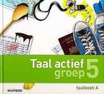 Taal actief versie 4 voor groep 5, alles op voorraad!, Boeken, Ophalen of Verzenden, Zo goed als nieuw, Nederlands