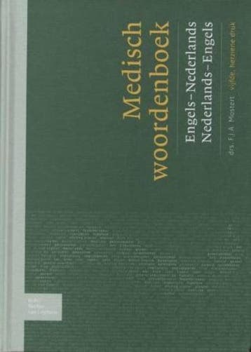 Medisch woordenboek Engels-Nederlands/Nederlands-Engels, Verzenden, Gelezen, F.J.A. Mostert