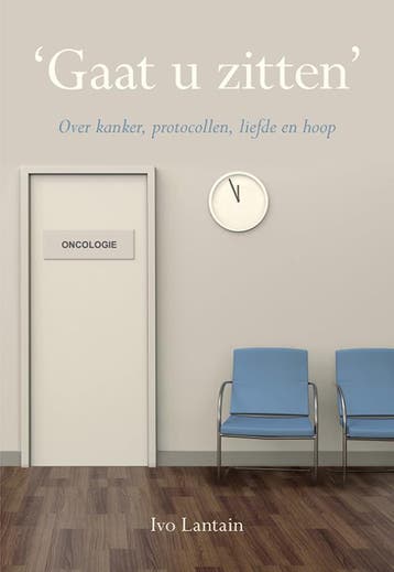 Gaat U Zitten | Ivo Lantain | Nieuw, Boeken, Ophalen of Verzenden, Nieuw, Ivo Lantain