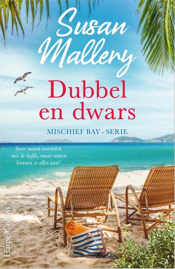 Dubbel en dwars / Mischief Bay / 4 - Susan Mallery, Boeken, Verzenden, Zo goed als nieuw, Susan Mallery