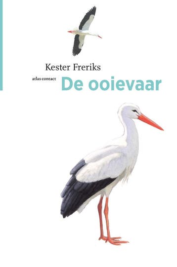 De Ooievaar | Kester Freriks | Nieuw, Ophalen of Verzenden, Nieuw, Kester Freriks