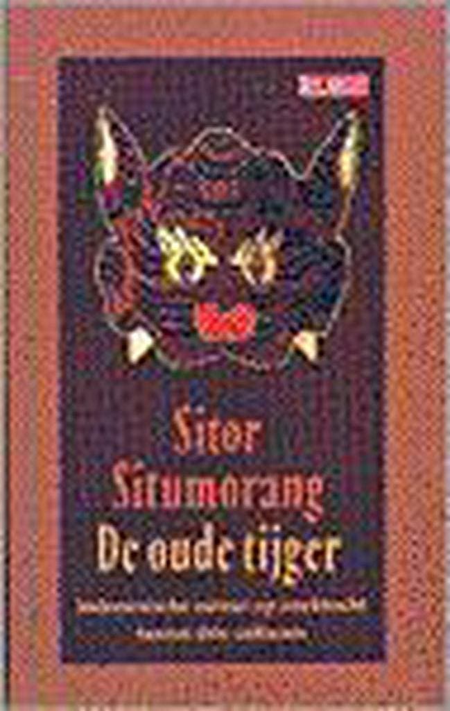 OUDE TIJGER, DE 9789052263403 S. Situmorang, Boeken, Romans, Zo goed als nieuw, Verzenden