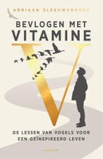 Bevlogen met vitamine V 9789000402342 Adriaan Sleeuwenhoek, Verzenden, Zo goed als nieuw, Adriaan Sleeuwenhoek