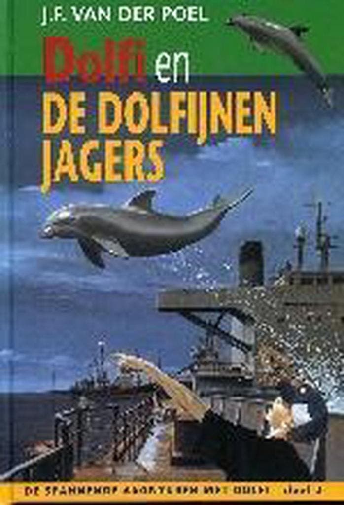 Dolfi en de dolfijnenjagers / Dolfi en Wolfi / 2, Boeken, Kinderboeken | Jeugd | 10 tot 12 jaar, Gelezen, Verzenden