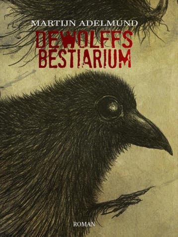 De Wolffs bestiarium - Martijn Adelmund 9789492099327, Boeken, Verzenden, Zo goed als nieuw, Martijn Adelmund