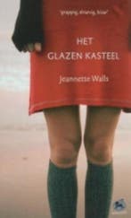 Het glazen kasteel 9789026983214 Jeannette Walls, Verzenden, Gelezen, Jeannette Walls