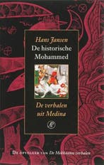 De historische Mohammed / de verhalen uit Medina |, Zo goed als nieuw, JANSEN, Hans