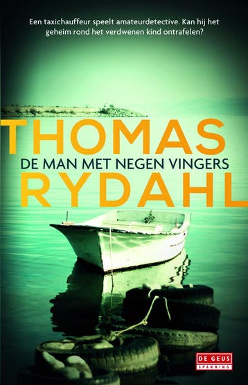 De man met negen vingers - Thomas Rydahl 9789044535112, Verzenden, Gelezen, Thomas Rydahl