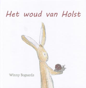 Het Woud Van Holst | Winny Bogaards | Nieuw, Ophalen of Verzenden, Nieuw, Winny Bogaards