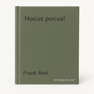 Hocus pocus! - Frank Noë 9789000400447, Boeken, Verzenden, Zo goed als nieuw, Frank Noë
