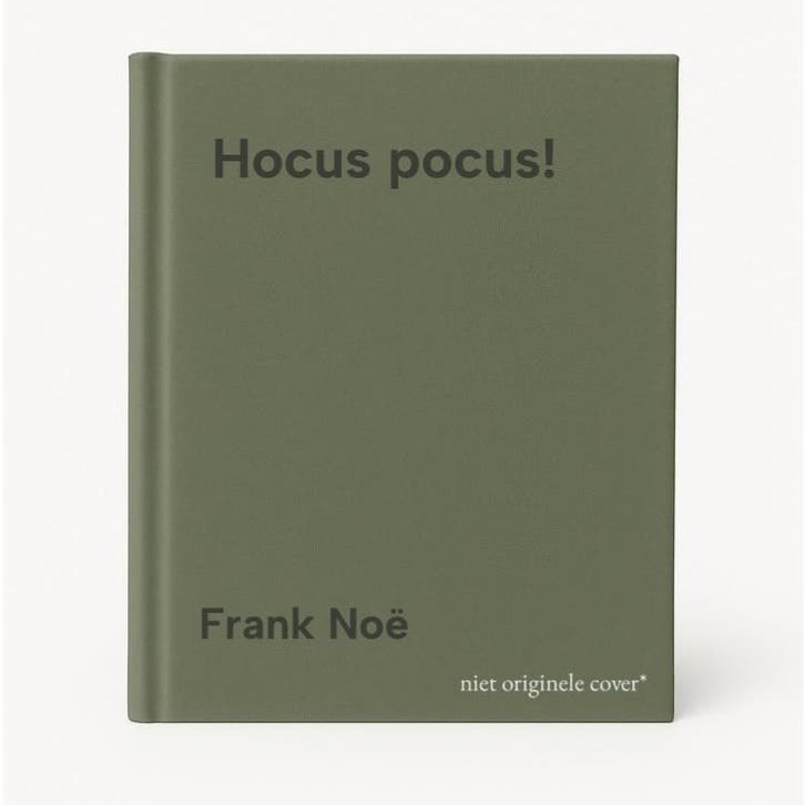 Hocus pocus! 9789000400447 Frank Noë, Boeken, Overige Boeken, Zo goed als nieuw, Verzenden