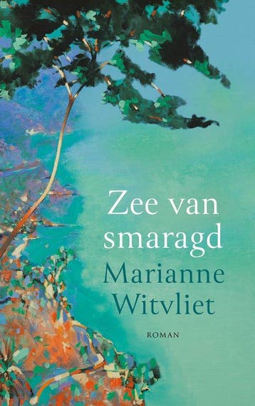 9789029740135 Zee van smaragd Marianne Witvliet, Boeken, Verzenden, Nieuw, Marianne Witvliet