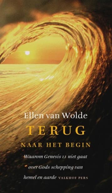 Terug naar het begin - E. van Wolde 9789056253141, Boeken, Verzenden, Gelezen, E. van Wolde