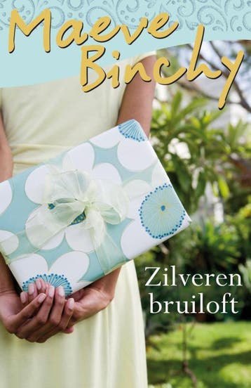 Zilveren bruiloft - Maeve Binchy 9789047520443, Verzenden, Gelezen, Maeve Binchy