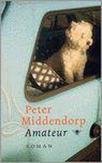 Amateur - P. Middendorp 9789023414285, Verzenden, Gelezen, P. Middendorp