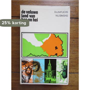 Veluwe land van bos en hei - Fuchs 9789020504200, Verzenden, Gelezen, Fuchs