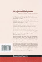 Wij zijn nooit kind geweest 9789058263902 W. Gansemans, Boeken, Verzenden, Zo goed als nieuw, W. Gansemans