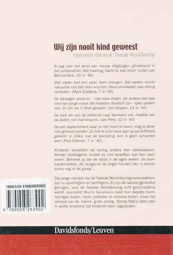 Wij zijn nooit kind geweest 9789058263902 W. Gansemans, Verzenden, Zo goed als nieuw, W. Gansemans