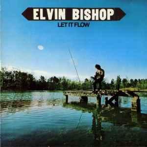 LP gebruikt - Elvin Bishop - Let It Flow (U.K. 1974), Verzenden, Zo goed als nieuw, Overige formaten