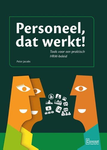 Personeel dat werkt 9789491743191, Verzenden, Zo goed als nieuw