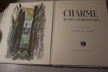 Christian de Gastyne - CHARME DU VIEUX QUARTIER LATIN -, Antiek en Kunst