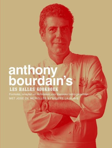 Les Halles kookboek - Anthony Bourdain 9789027496058, Boeken, Verzenden, Gelezen, Anthony Bourdain