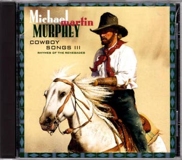 Michael Martin Murphey - Cowboy Songs III (Rhymes Of The Ren, Ophalen of Verzenden, Gebruikt