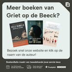Gezien de Feiten - Griet Op De Beeck 9789059654525, Verzenden, Zo goed als nieuw, Griet op de Beeck