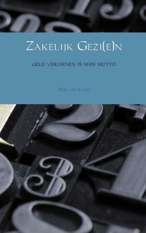 Zakelijk gezi(e)n - Ron van Luijn 9789463183864, Boeken, Fantasy, Zo goed als nieuw, Verzenden