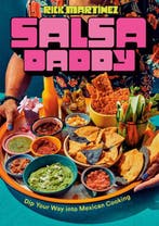 9780593798935 Salsa Daddy: A Cookbook Rick Martinez, Verzenden, Nieuw, Rick Martinez