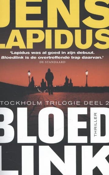 Bloedlink / De Stockholm-trilogie / 2 - Jens Lapidus, Boeken, Verzenden, Gelezen, Jens Lapidus