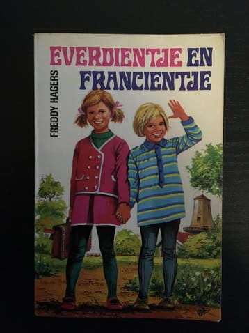 Everdientje en Francientje - Hagers 9789020615357, Boeken, Verzenden, Gelezen, Hagers