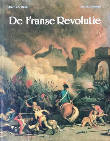De Franse Revolutie - Nicholas Meyer 9789067071994, Verzenden, Gelezen, Nicholas Meyer