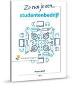 9789001826642 Zo run je een studentenbedrijf | Tweedehands, Boeken, Verzenden, Zo goed als nieuw, Jeroen Loef