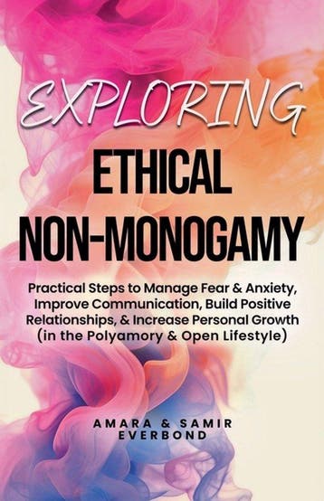 9798230555391 Exploring Ethical Non-Monogamy, Verzenden, Nieuw, Amara & Samir Everbond