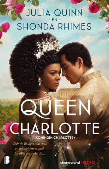 Queen Charlotte / Bridgerton - Julia Quinn 9789022599358, Verzenden, Zo goed als nieuw, Julia Quinn