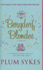 Bergdorf Blondes 9781401360306 Plum Sykes, Verzenden, Gelezen, Plum Sykes