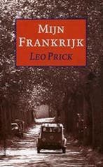 Mijn Frankrijk 9789055153633 L. Prick, Boeken, Verzenden, Gelezen, L. Prick