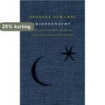 Middernacht 9789025308834 G. Duhamel, Verzenden, Zo goed als nieuw, G. Duhamel