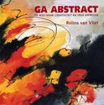 Ga Abstract 9789077204207 R. van Vliet, Boeken, Verzenden, Zo goed als nieuw, R. van Vliet