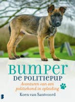 Bumper de politiepup 9789022585443 Koen van Santvoord, Boeken, Verzenden, Gelezen, Koen van Santvoord
