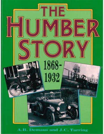 THE HUMBER STORY 1868 - 1932, Nieuw, Author