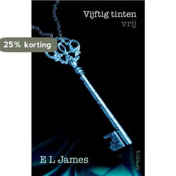 Vijftig tinten vrij / Vijftig Tinten / 3 - E.L. James, Boeken, Verzenden, Gelezen, E.L. James